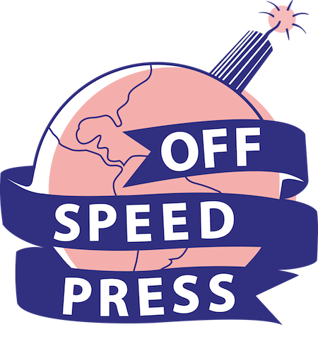 Off Speed Press